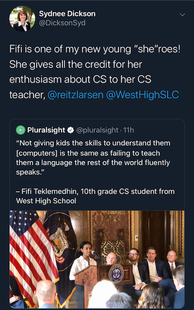 Tweet screenshot. "Fifi is one of my new young 'she'roes! She gives all the credit for her enthusiasim about CS to her CS teacher, @reitzlarsen"