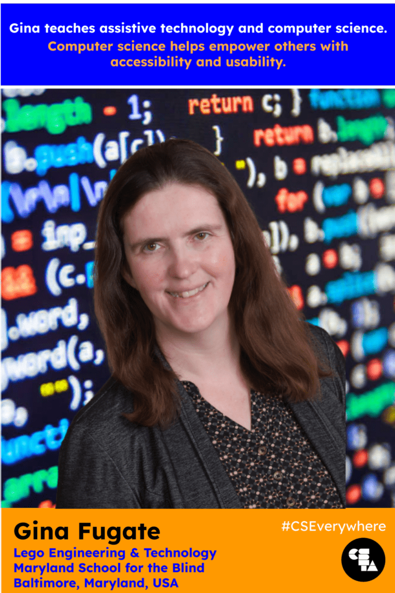 Accessibility in Computer Science with CSTA Equity Fellow Gina Fugate