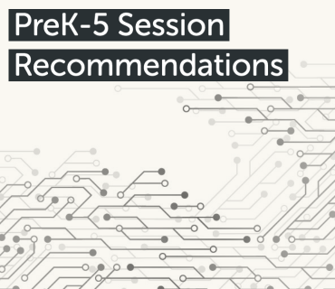 CSTA 2021 PreK-5 session recommendations