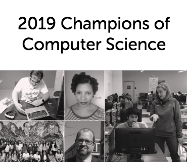 "2019 Champions of Computer Science" with collage of winners