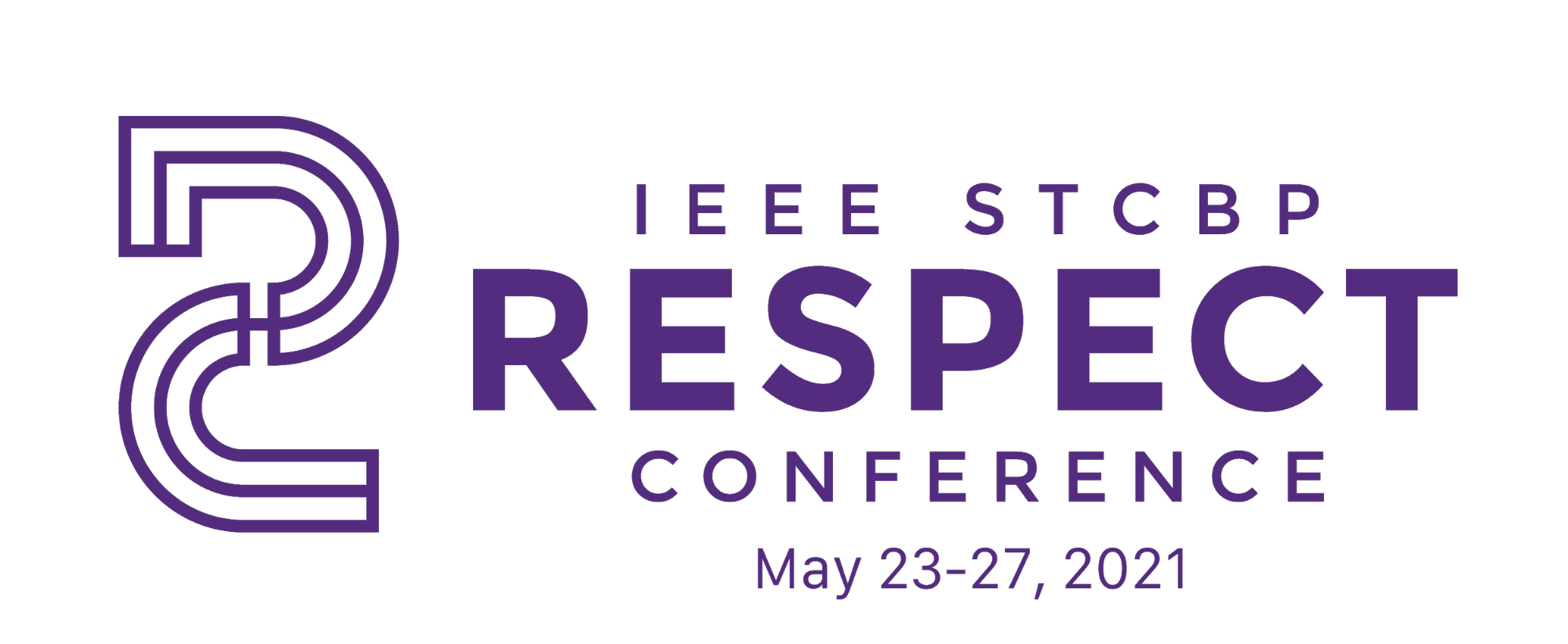 IEEE STCBP Respect Conference, May 23-27, 2021