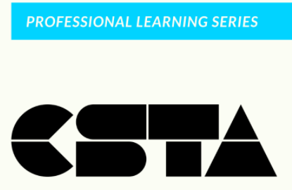 Professional learning series - CSTA