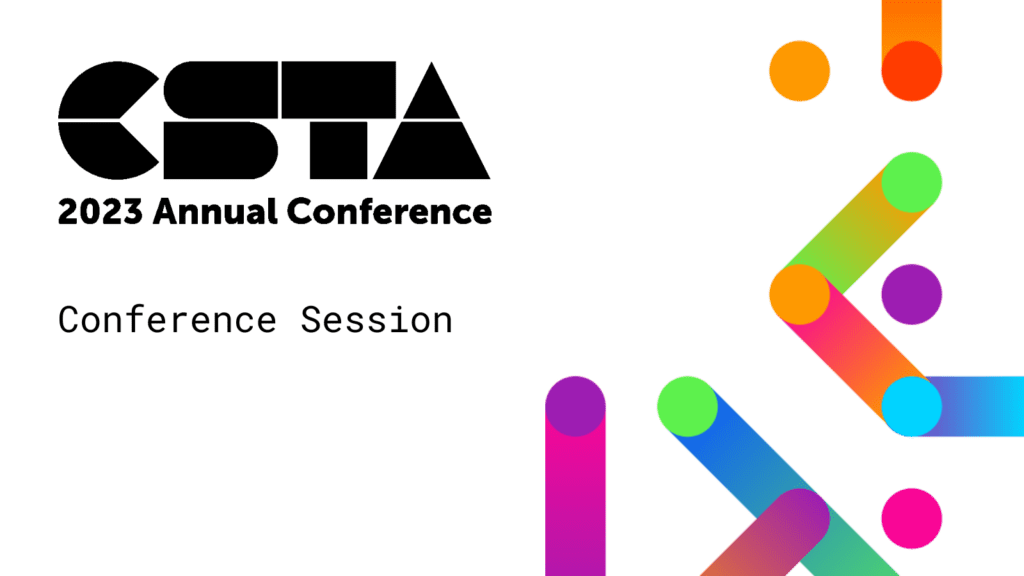 CSTA annual conference - conference session