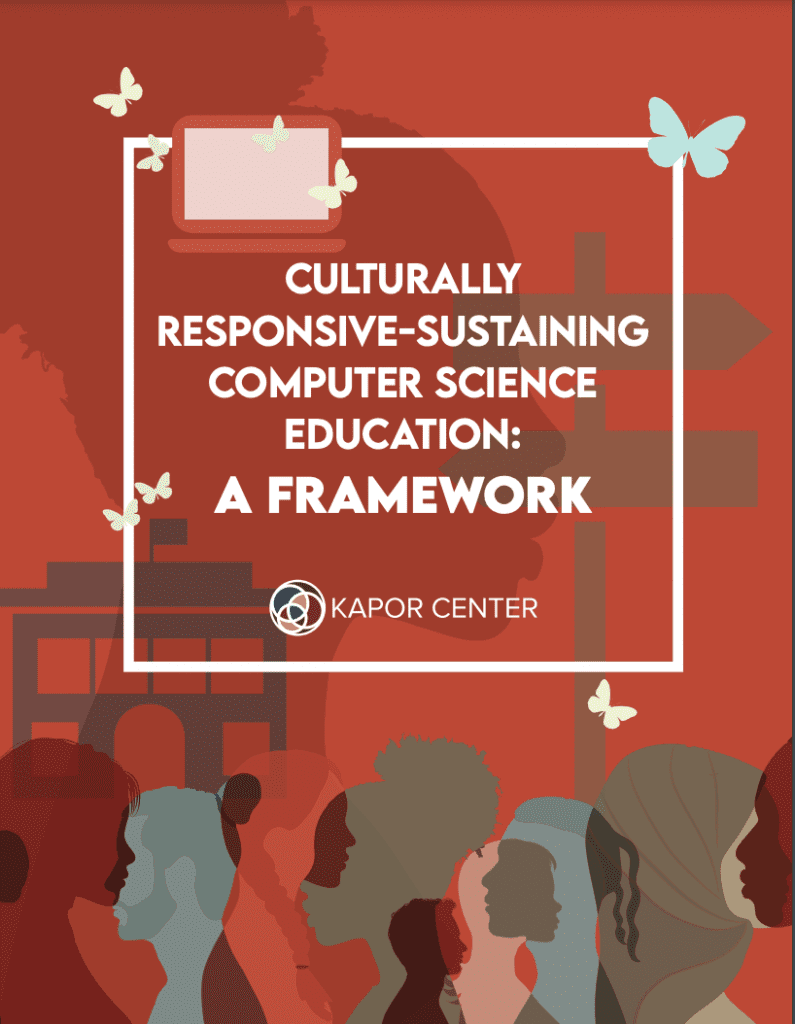 "Culturally Responsive-Sustaining Computer Science Education: A Framework" cover