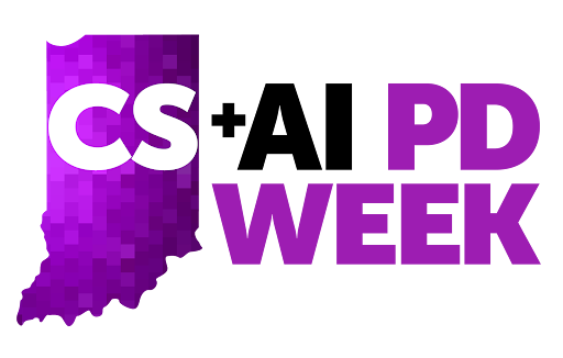 Indiana CS + AI PD Week