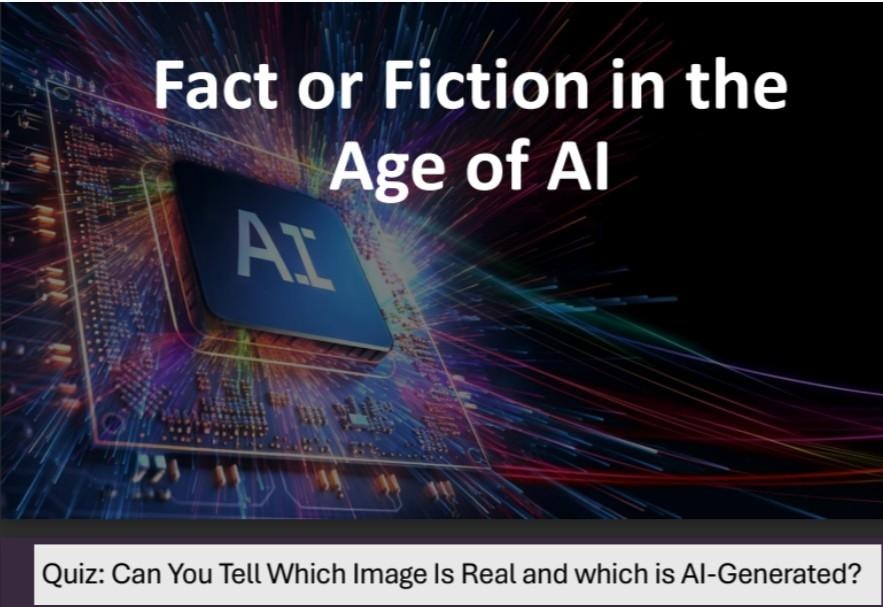 Fact or fiction in the age of AI