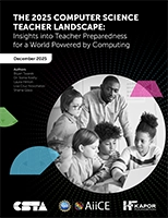 The 2025 Computer Science Teacher Landscape