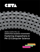 Fostering Dispositions in PK–12 Computer Science