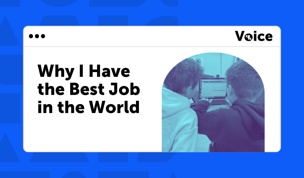Why I have the best job in the world