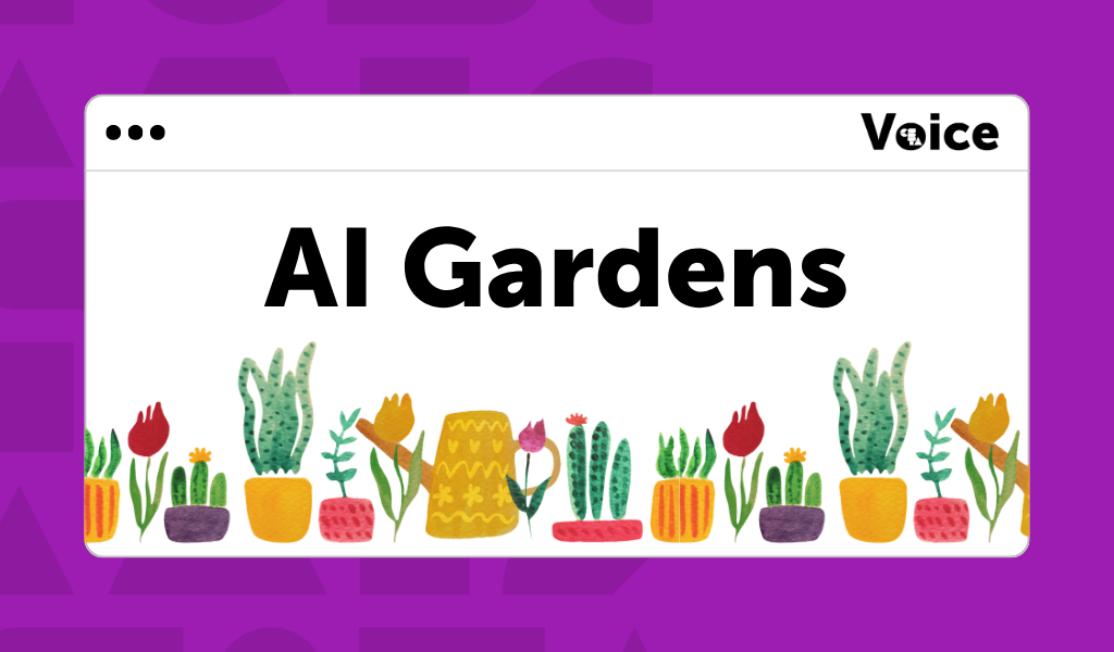 AI Gardens